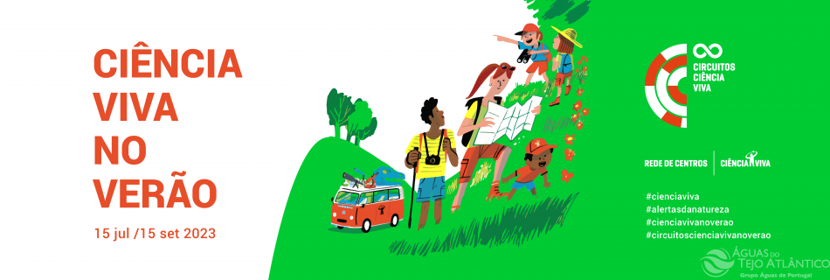 Tejo Atlântico promove atividades educativas e ambientais na Ciência Viva Verão 2023