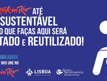 Tejo Atlântico reforça sustentabilidade no Rock in Rio com a campanha “O Ciclo que nos une” 